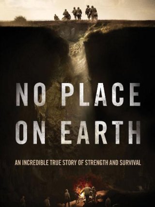 Locandina di No Place on Earth (2012)
