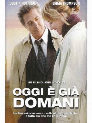 Locandina di Oggi è già domani (2008)