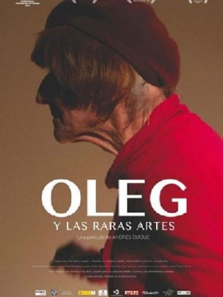 Locandina di Oleg e le arti strane (2017)