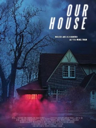 Locandina di Our House (2018)