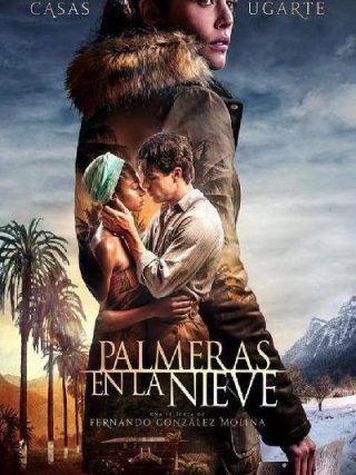 Locandina di Palmeras en la nieve - Palm Trees in the Snow (2015)