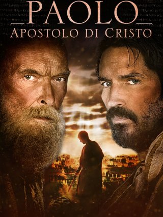Locandina di Paolo, apostolo di Cristo (2018)