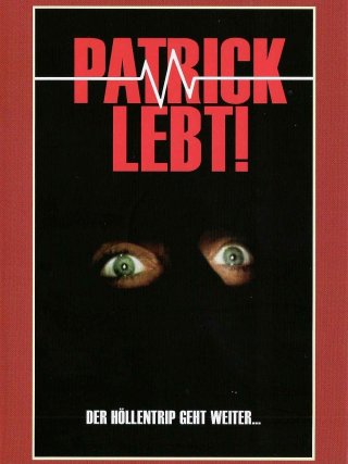 Locandina di Patrick Still Lives! (1980)