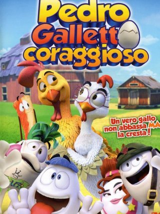 Locandina di Pedro galletto coraggioso (2015)