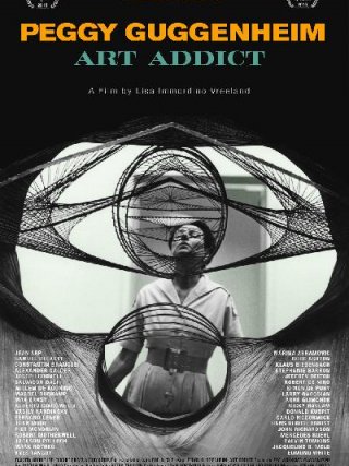 Locandina di Peggy Guggenheim: Art Addict (2015)