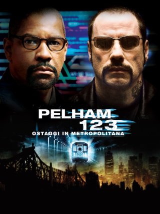Locandina di Pelham 1 2 3 - Ostaggi in metropolitana (2009)