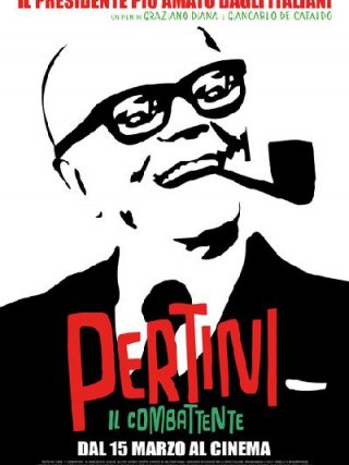 Locandina di Pertini - Il combattente (2018)