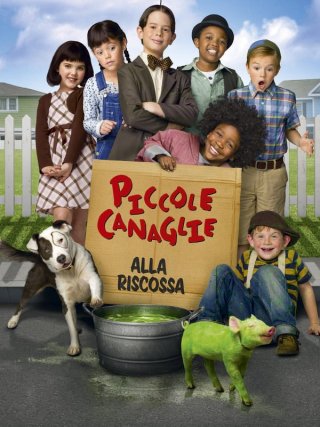 Locandina di Piccole canaglie alla riscossa (2014)