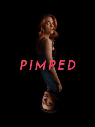 Locandina di Pimped (2018)