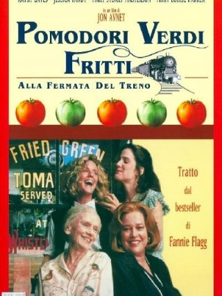 Locandina di Pomodori verdi fritti alla fermata del treno (1991)