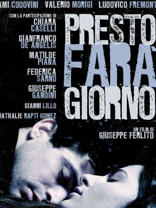 Locandina di Presto farà giorno (2014)