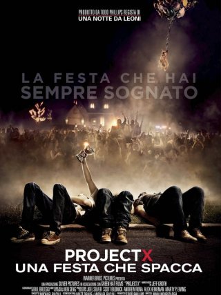Locandina di Project X - Una festa che spacca (2012)
