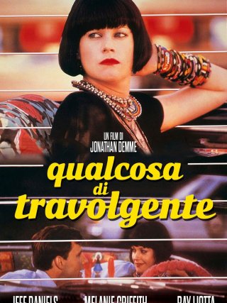 Locandina di Qualcosa di travolgente (1986)