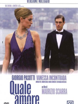 Locandina di Quale amore (2006)