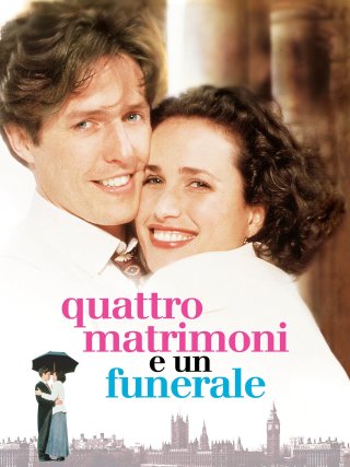 Locandina di Quattro matrimoni e un funerale (1994)