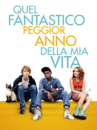 Locandina di Quel fantastico peggior anno della mia vita (2015)