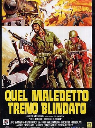 Locandina di Quel maledetto treno blindato (1978)