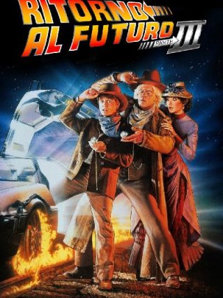 Locandina di Ritorno al futuro - Parte III (1990)
