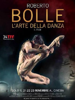 Locandina di Roberto Bolle - L'arte della danza (2016)
