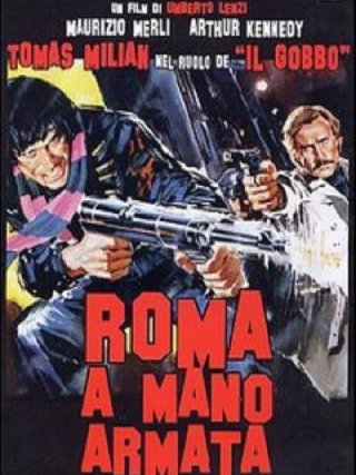Locandina di Roma a mano armata (1976)