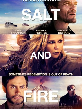 Locandina di Salt and Fire (2017)