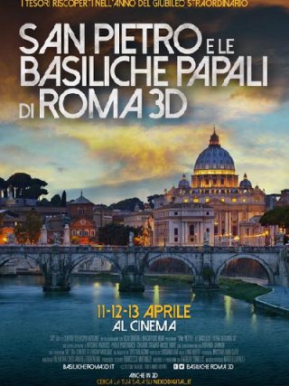 Locandina di San Pietro e le Basiliche papali di Roma 3D (2017)