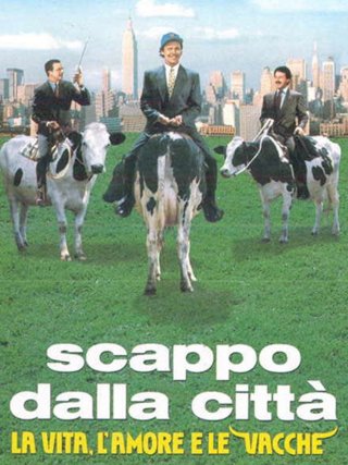 Locandina di Scappo dalla città - La vita, l'amore e le vacche (1991)