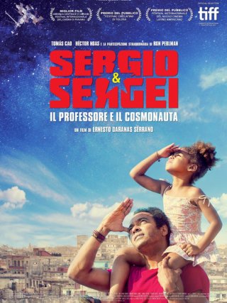Locandina di Sergio & Sergei - Il professore e il cosmonauta (2018)