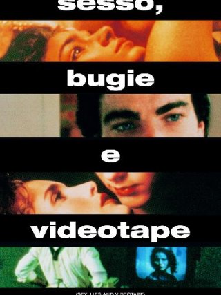 Locandina di Sesso, bugie e videotape (1989)