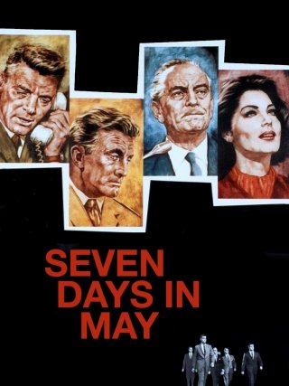 Locandina di Sette giorni a maggio (1964)
