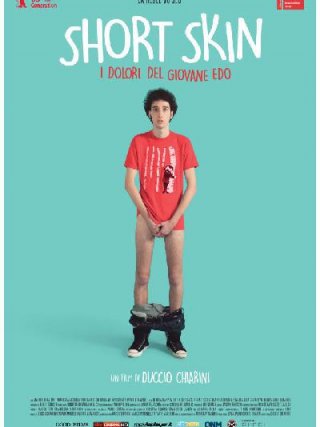 Locandina di Short Skin: I dolori del giovane Edo (2014)