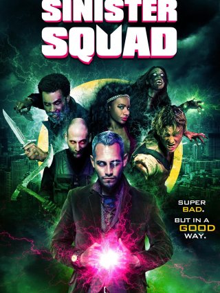 Locandina di Sinister Squad (2016)