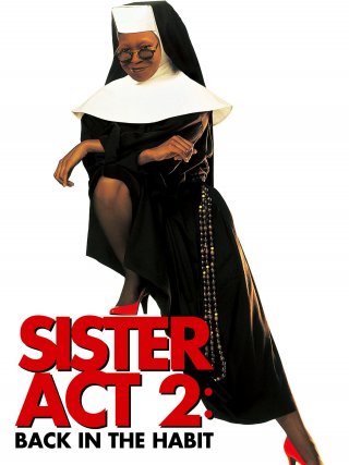 Locandina di Sister Act 2 - Più svitata che mai (1993)