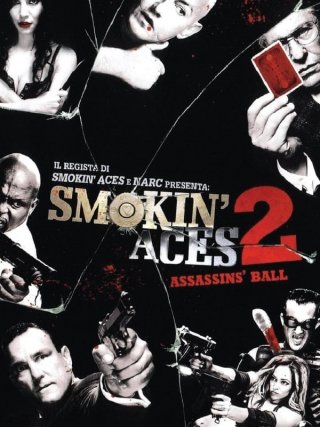 Locandina di Smokin' Aces 2: Assassins' Ball (2010)