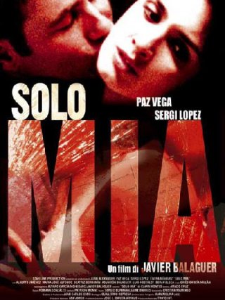 Locandina di Solo mÃ­a (2001)