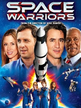 Locandina di Space Warriors (2013)