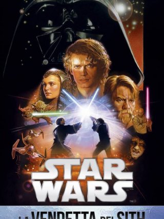 Locandina di Star Wars: Episodio III - La vendetta dei Sith (2005)