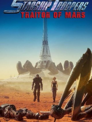 Locandina di Starship Troopers: Attacco su Marte (2017)