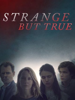 Locandina di Strange But True (2019)