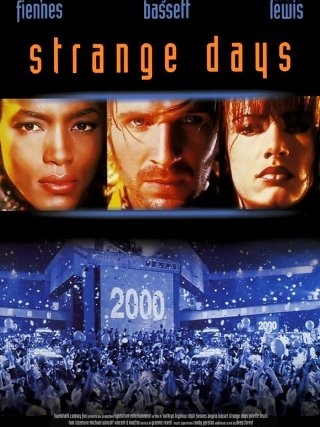Locandina di Strange Days (1995)