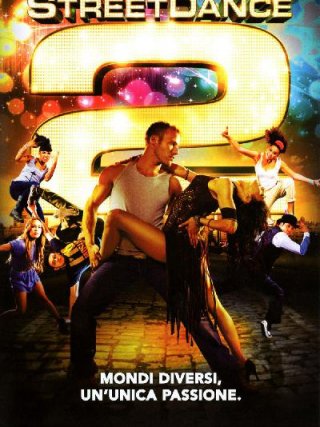 Locandina di StreetDance 2 (2012)