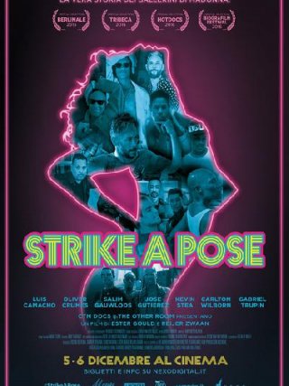 Locandina di Strike a Pose (2016)