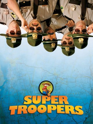 Locandina di Super Troopers (2001)