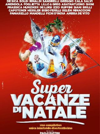 Locandina di Super vacanze di Natale (2018)