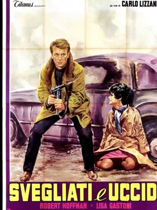 Locandina di Svegliati e uccidi (1966)