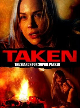 Locandina di Taken - Alla ricerca di Sophie Parker (2013)