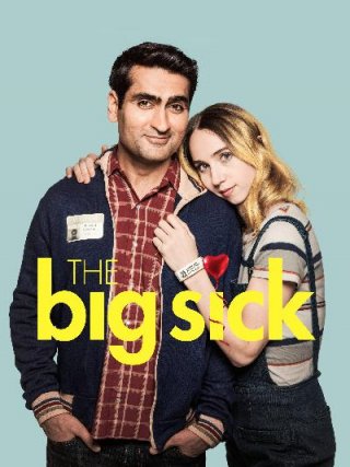 Locandina di The Big Sick - Il matrimonio si può evitare... l'amore no (2017 (2017)