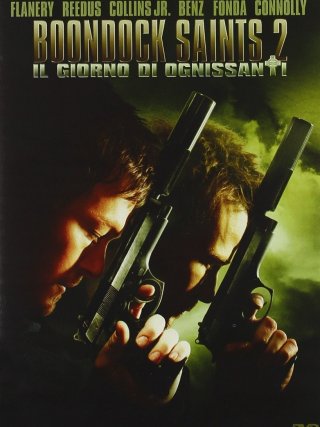 Locandina di The Boondock Saints 2 - Il giorno di Ognissanti (2009)
