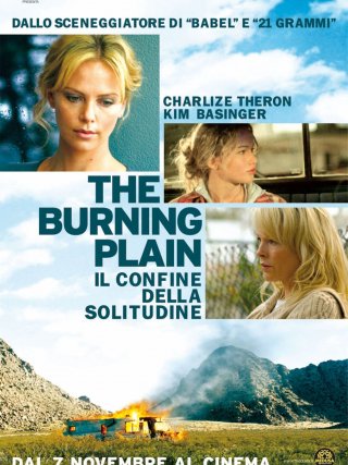 Locandina di The Burning Plain - Il confine della solitudine (2008)