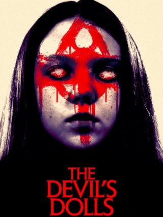 Locandina di The Devil's Dolls (2017)